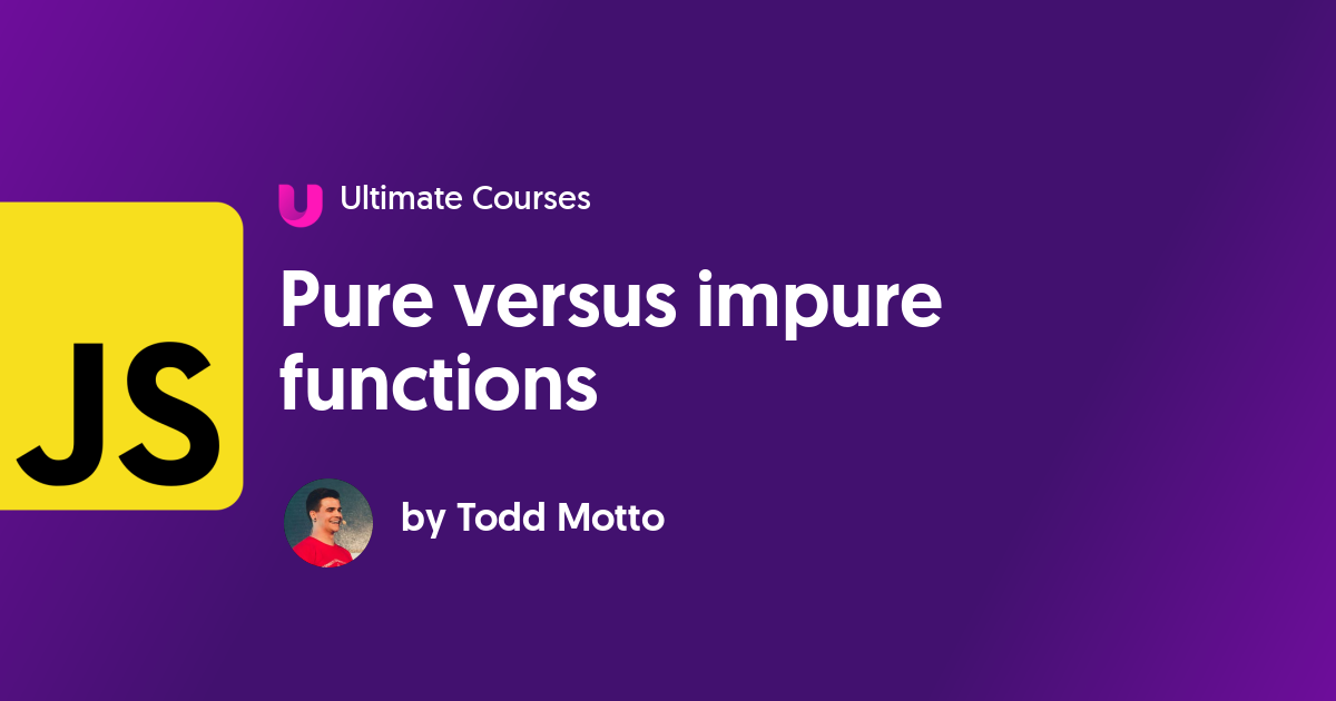 pure-versus-impure-functions-ultimate-courses