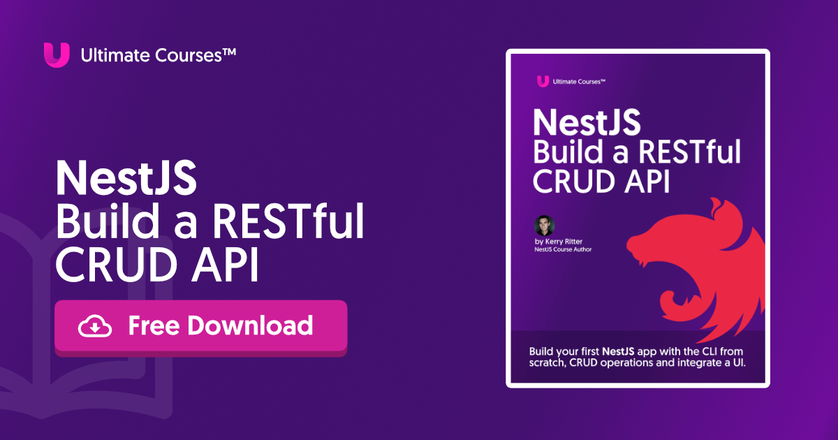 NestJS - Build A RESTful CRUD API [Free EBook]